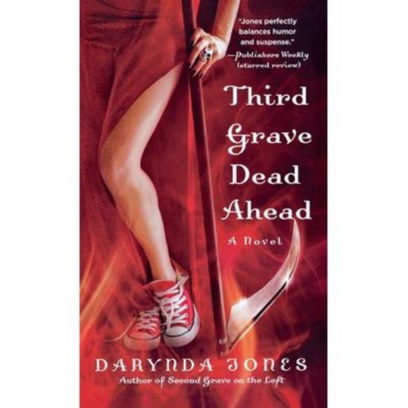 Third Grave Dead Ahead -- Darynda Jones - Picture 1 of 1